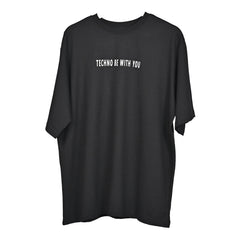 Raver T-Shirt: Black, Oversized, Front side, Bio-Washed Cotton Printed by Techno Be With You